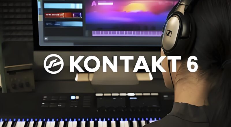 Kontakt 6.v6.6.1(完整版) FULL WiN MAC-绘声音频,回声嘹亮!